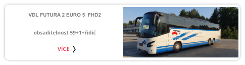 VDL FUTURA 2 EURO 5  FHD2  obsaditelnost 59+1+řidič VÍCE